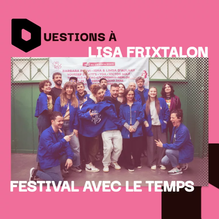 Lisa – Avec le Temps : “Avoir une idée plus précise des axes à améliorer pour la prochaine édition”